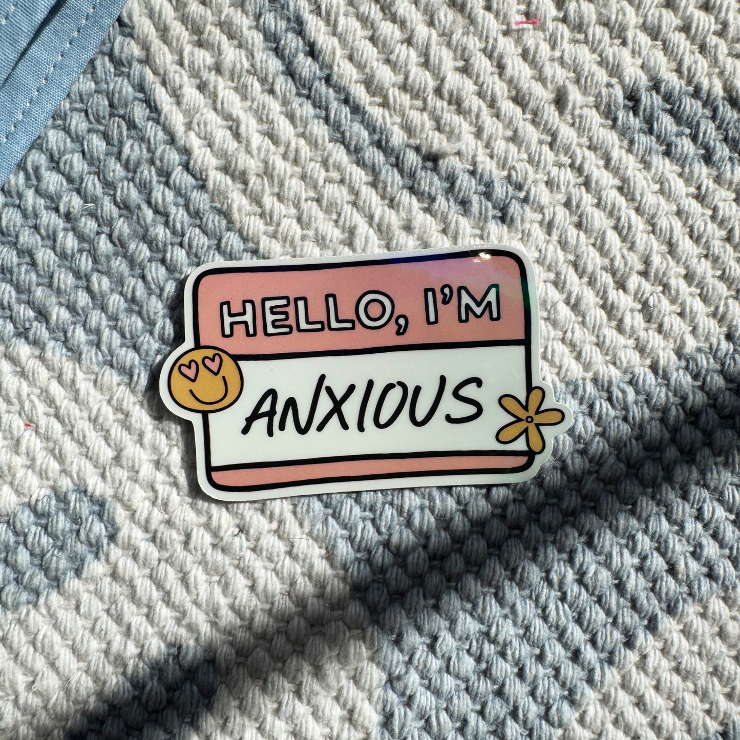 "Hello, I'm Anxious" Vinyl Sticker