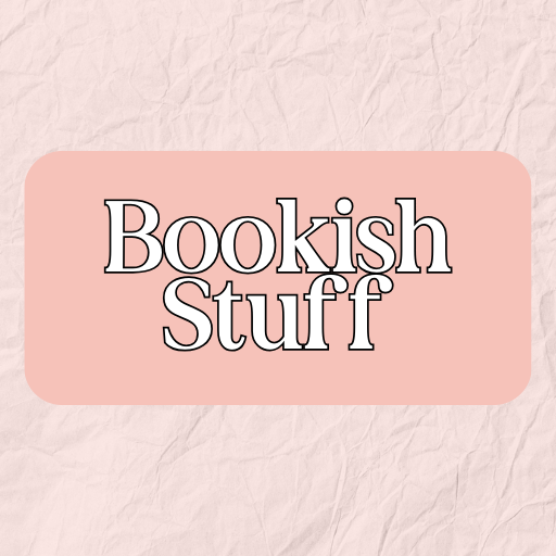 Bookish Stuff