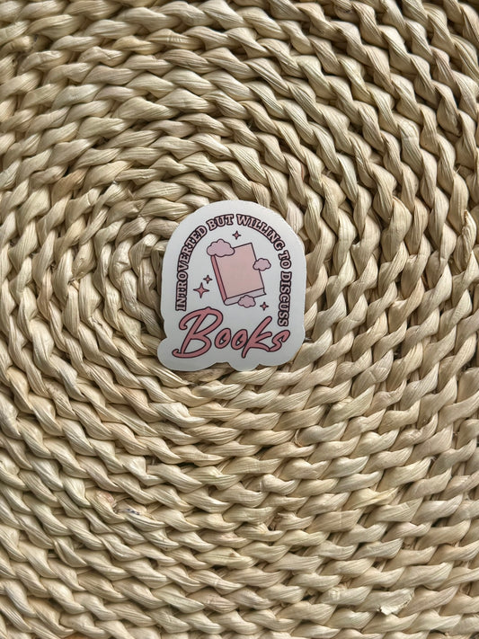 "Introverted But Willing To Discuss Books" Vinyl Sticker